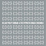 The Hypnotic Brass Ensemble - Kelan Philip Cohran And The Hypnotic Brass Ensemble
