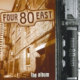 Four80East - The Album