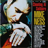Mike Ness - Cheating At Solitaire