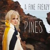 A Fine Frenzy - Pines
