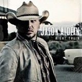 Jason Aldean - Night train