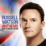 Russell Watson - Anthems