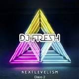 DJ Fresh - Nextlevelism (Disco 2)