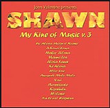 Shawn Ishimoto - John Valentine Presents Shawn - My Kine of Music #3
