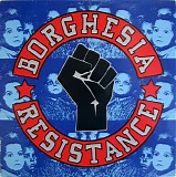 Borghesia - Resistance