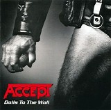 Accept - Balls To The Wall