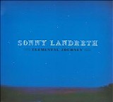 Sonny Landreth - Elemental Journey