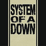 System Of A Down - System Of A Down