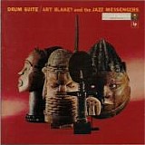 Art Blakey & The Jazz Messengers - Drum Suite