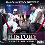 E-40 And Too Short - History-Function Music