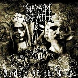 Napalm Death - Order of the Leech