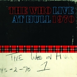 The Who - Live At Hull 1970