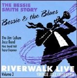 Various artists - Bessie & The Blues: Riverwalk Live, Vol. 3
