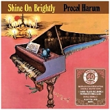 Procol Harum - Shine On Brightly