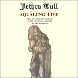 Jethro Tull - Aqualung Live