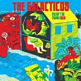 The Galacticos - Paint The Town Rad