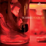 the bamboos - medicine man