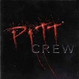 P.I.T.T. Crew - P.I.T.T. Crew