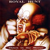 Royal Hunt - Clown In The Mirror