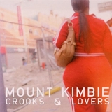 Mount Kimbie - Crooks & Lovers