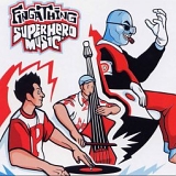 Fingathing - Superhero Music