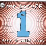 Mr. Scruff - Presents Keep It Solid Steel