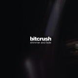 Bitcrush - Shimmer & Fade