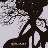TrentemÃ¸ller - The TrentemÃ¸ller Chronicles