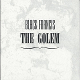 Black Francis - The Golem