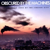 Various artists - Obscured By the Machines