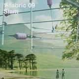 Various artists - Fabric 09 - Slam
