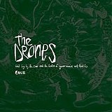 The Drones - Wait Long By the River and the Bodies of Your Enemies Will Float By