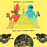 Serengeti & Polyphonic - Bells And A Floating World EP
