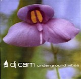 DJ Cam - Underground Vibes