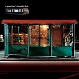 The Streets - A Grand Don't Come for Free