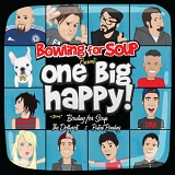 Bowling for Soup, Dollyrots & Patent Pending - One Big Happy
