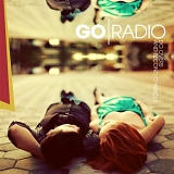 Go Radio - Do Overs & Second Chances