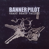 Banner Pilot - Heart Beats Pacific