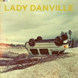 Lady Danville - Operating