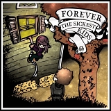 Forever the Sickest Kids - Forever the Sickest Kids