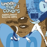 Matthew Sweet & Susanna Hoffs - Under The Covers Vol. 1
