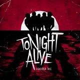 Tonight Alive - Consider This