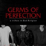 Various Artists - Germs of Perfection: A Tribute to Bad Religion