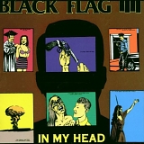 Black Flag - In My Head