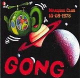 Gong - The Marquee Club, London 1975