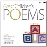 Geoffrey Palmer, Emilie Fix, Julia McKenzie, Alex Jennings - Great Children's Poems