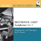 Idil Biret - Beethoven Symphony no 3 in E flat major op 55 'Eroica'