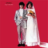 Sparks - Angst In My Pants