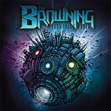 The Browning - Burn This World (limited Tour Edition bonus disc) - MOSH 445CDT