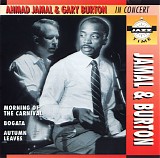 Ahmad Jamal & Gary Burton - In Concert